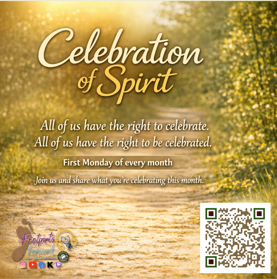 Sunlit forest path with warm golden light and overlaid text promoting a monthly Celebration of Spirit event, with the Footprints Forward logo and a QR code.